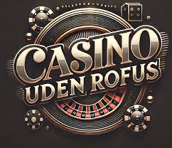 Casinoer Uden Rufus Din Guide Til Et Spændende Spilunivers Casinoer Uden Rufus Din Guide Til Et Spændende Spilunivers