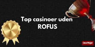 Spil på Casino uden ROFUS - En Guide til Sikkert Spil